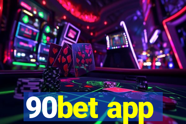 90bet app